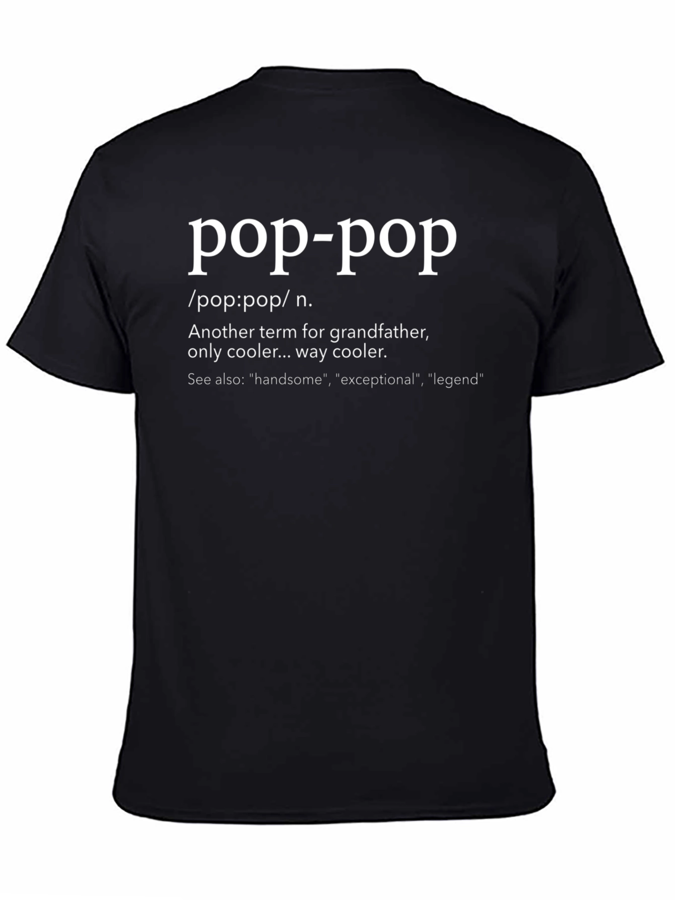 Pop-Pop Definition Black T-Shirt