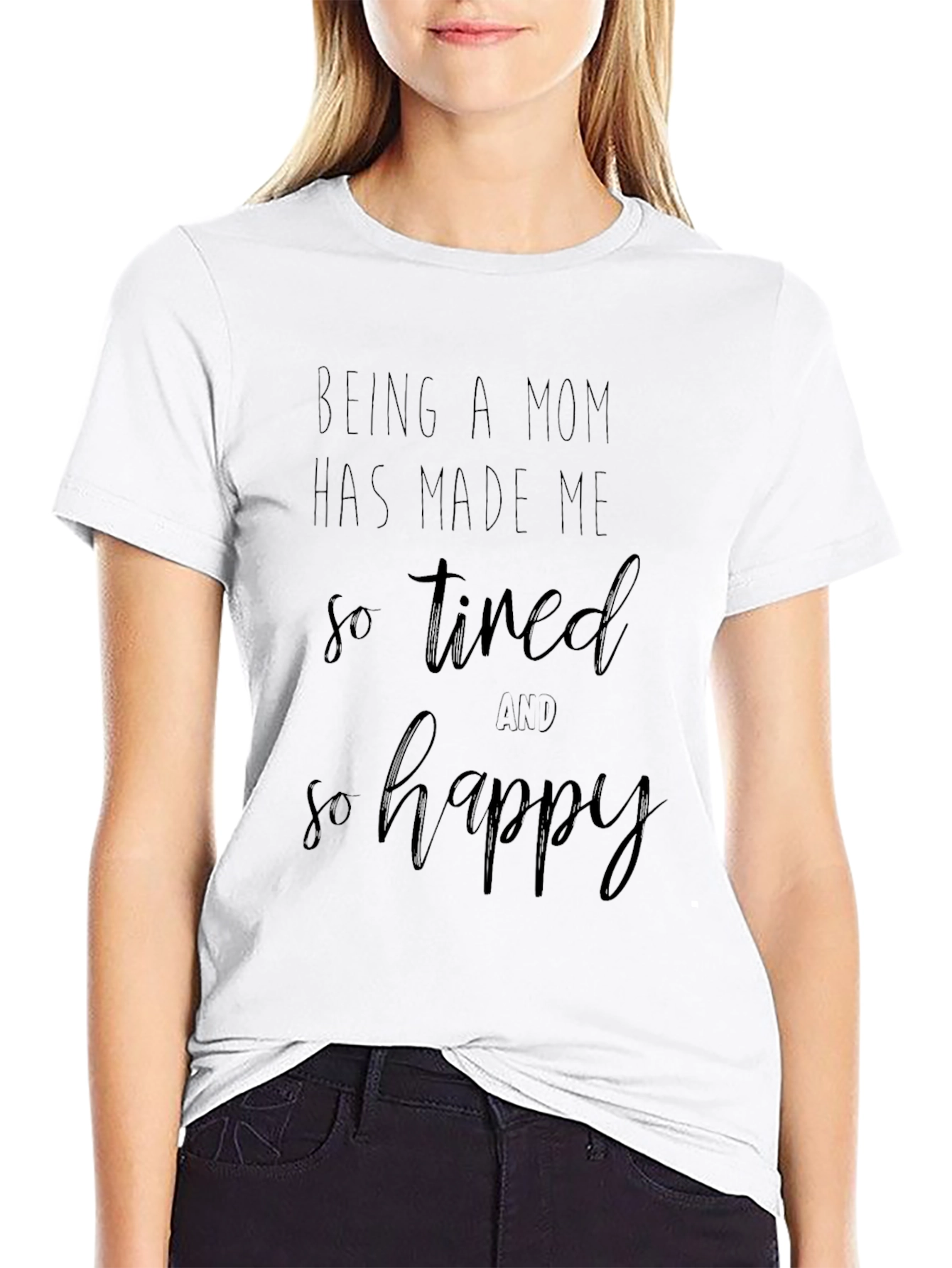 Mom Life Graphic Tee - Tired and Happy