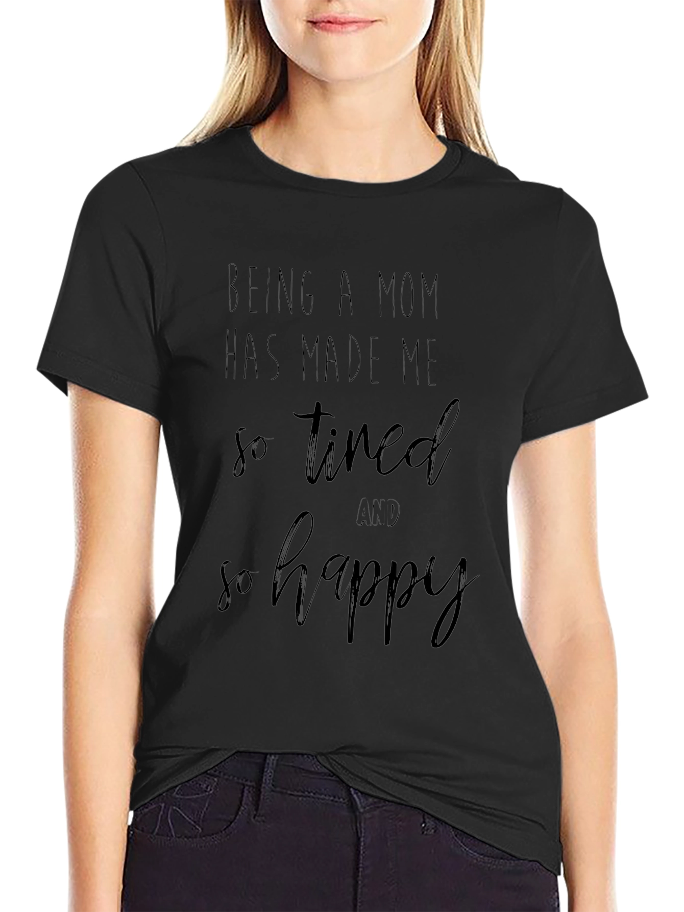 Mom Life Graphic Tee - Tired and Happy