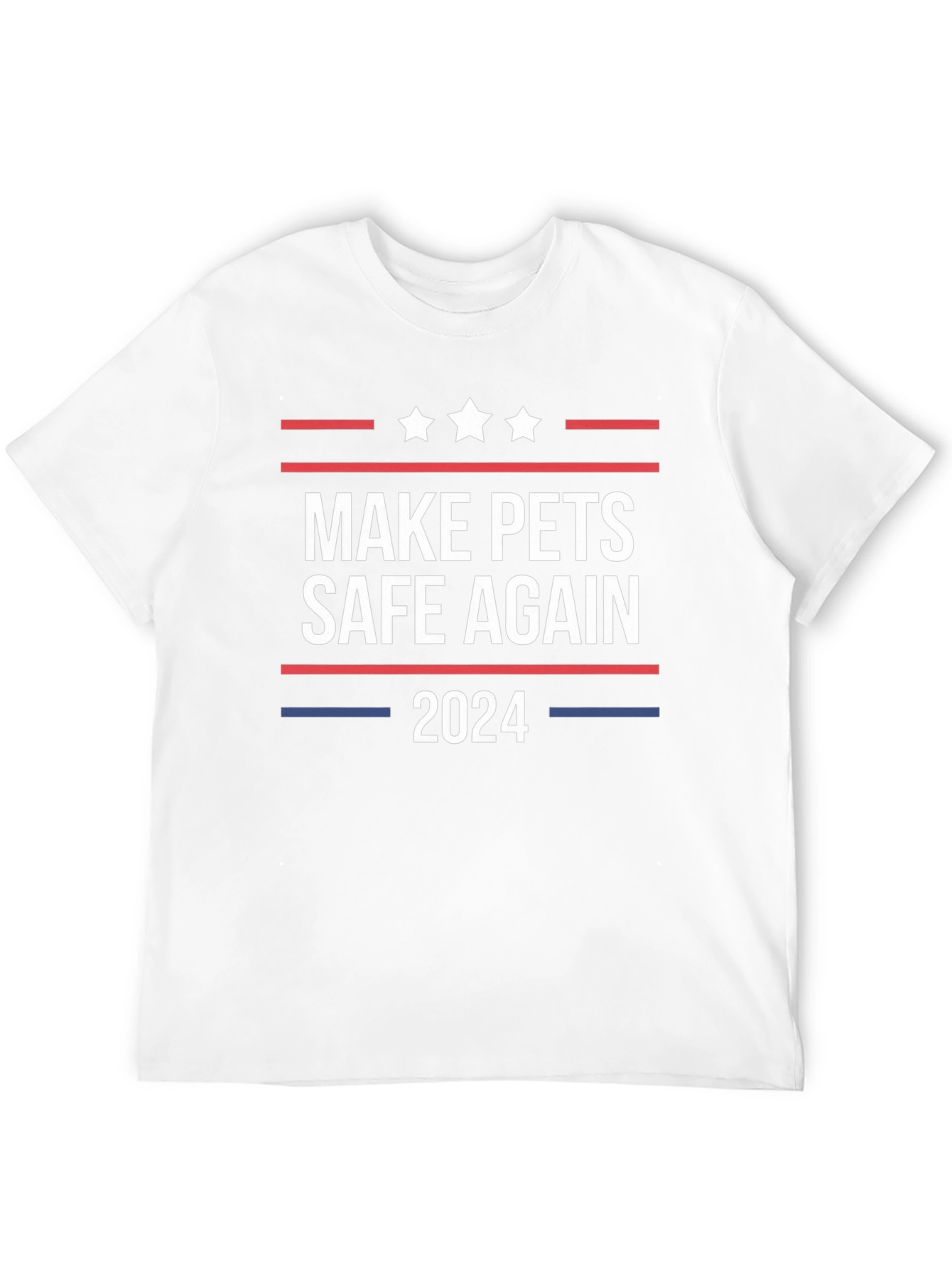Make Pets Safe Again 2024 T-Shirt
