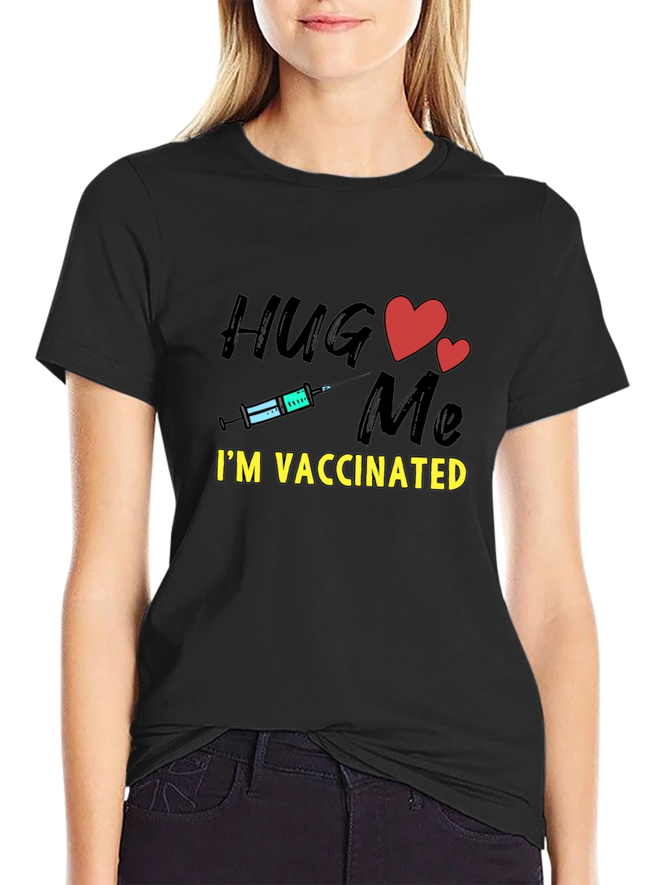 Hug Me Im Vaccinated T-Shirt