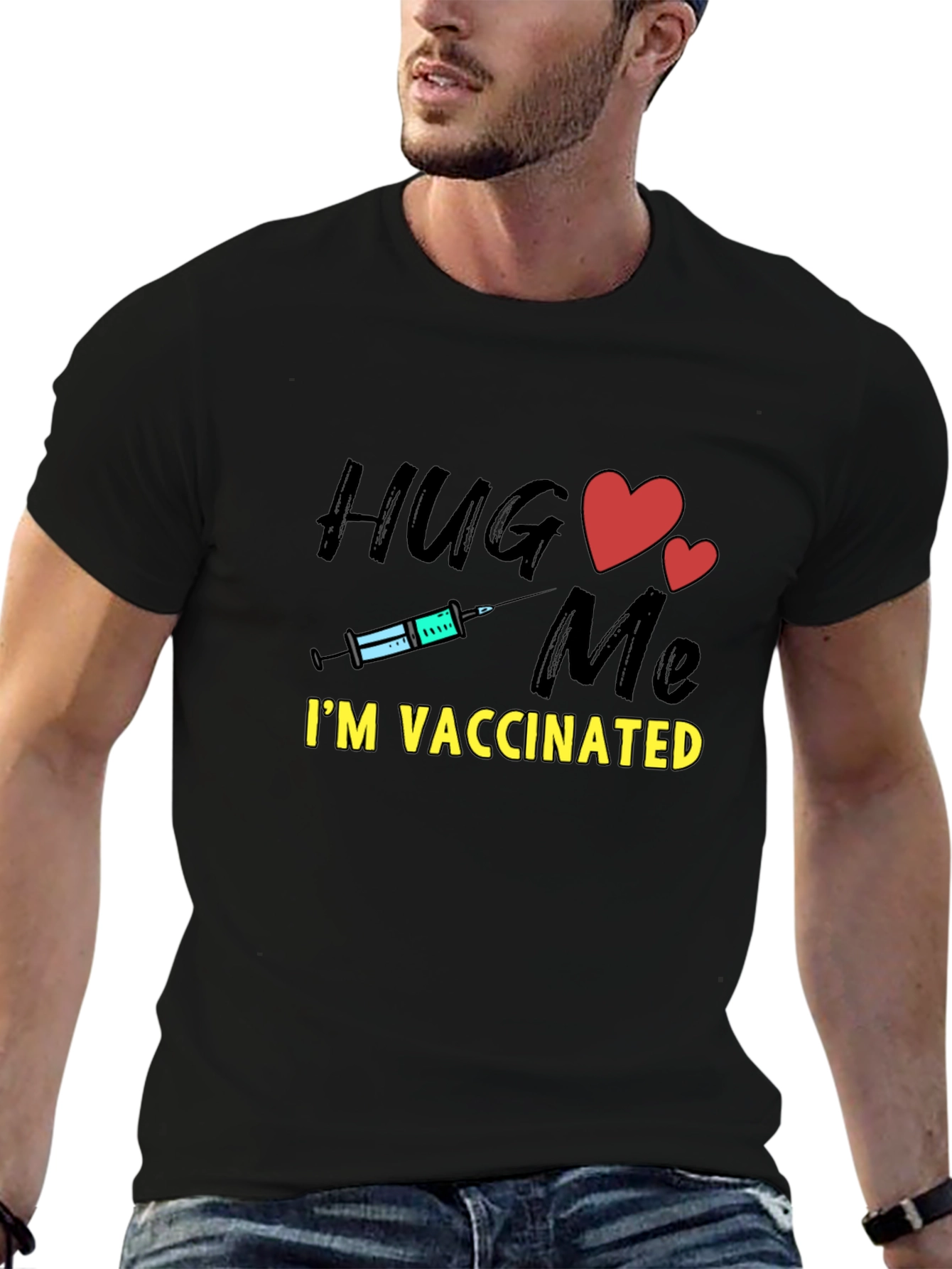 Hug Me Im Vaccinated T-Shirt