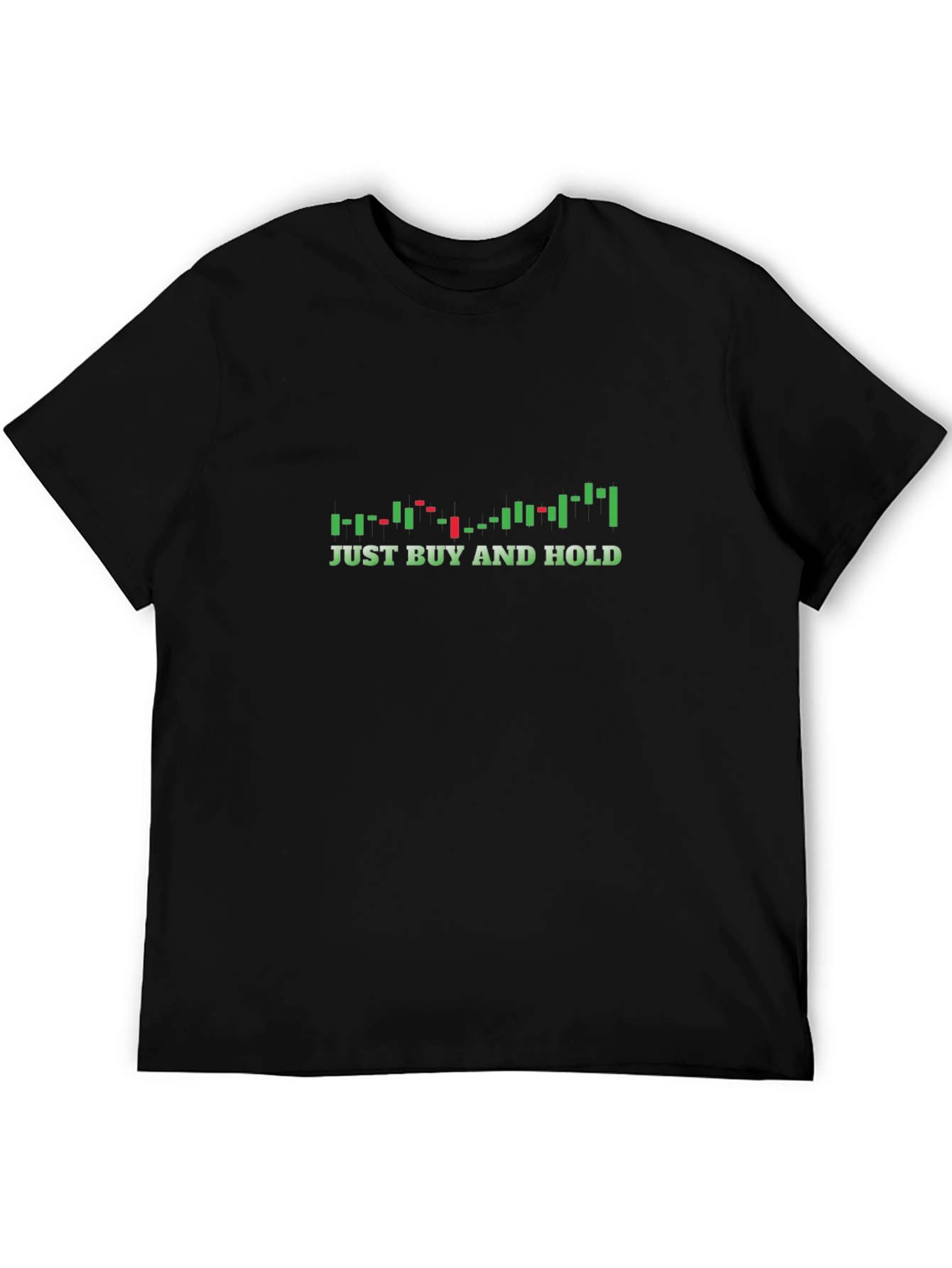 Just Buy and Hold Trader T-Shirt - Black