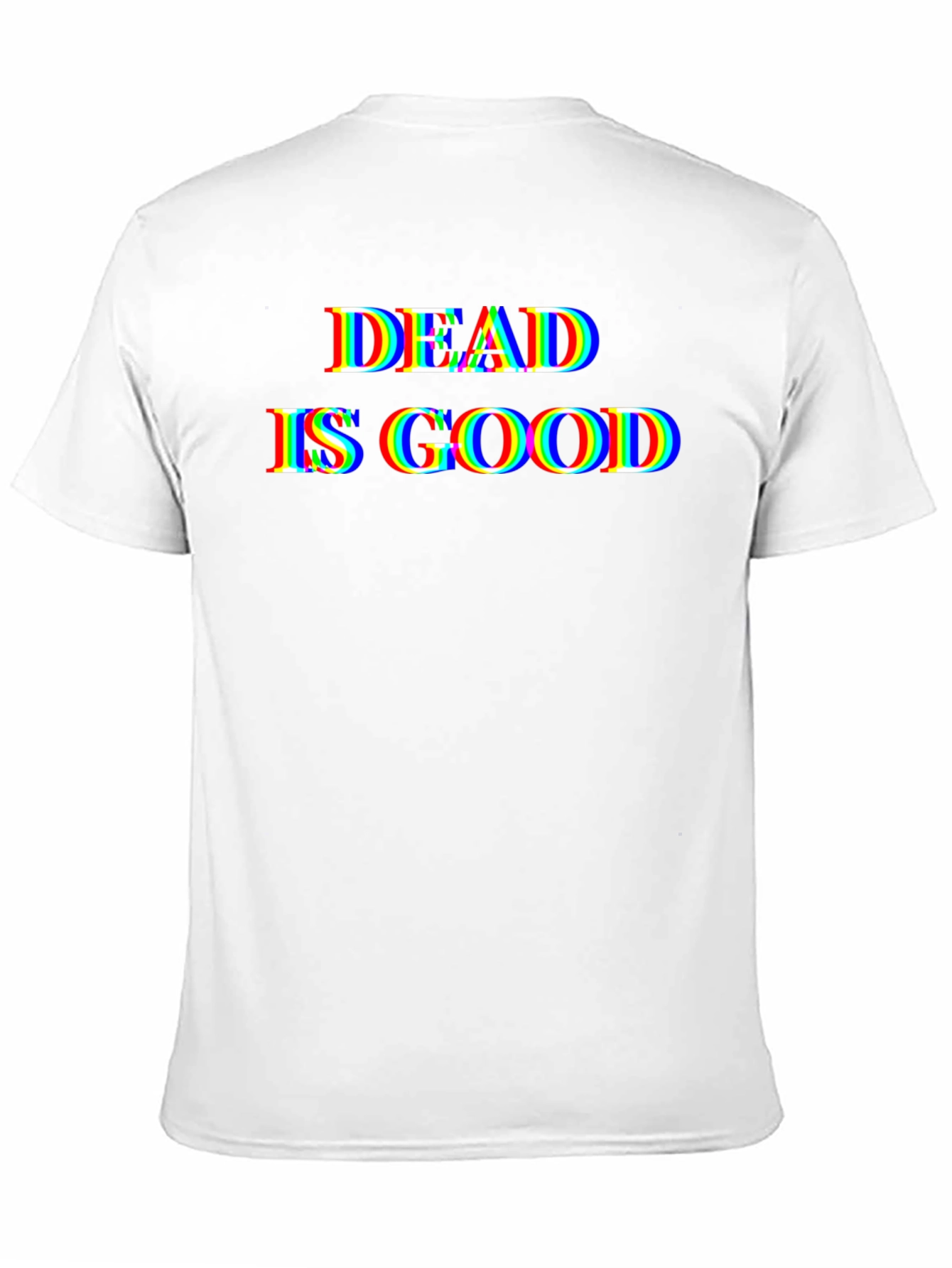 Dead Is Good Glitch Graphic Tee - Unisex
