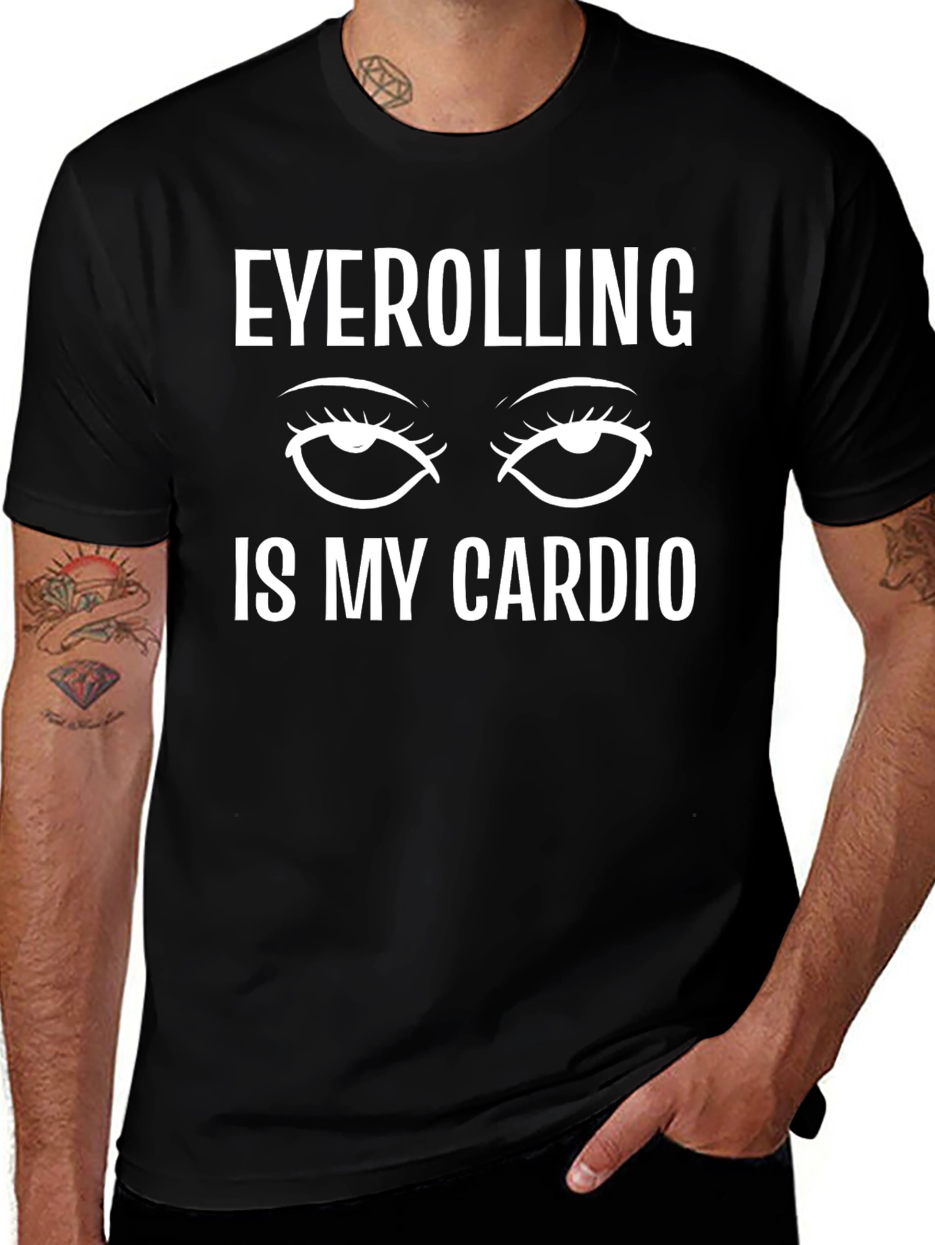 Eyerolling is My Cardio Black T-Shirt