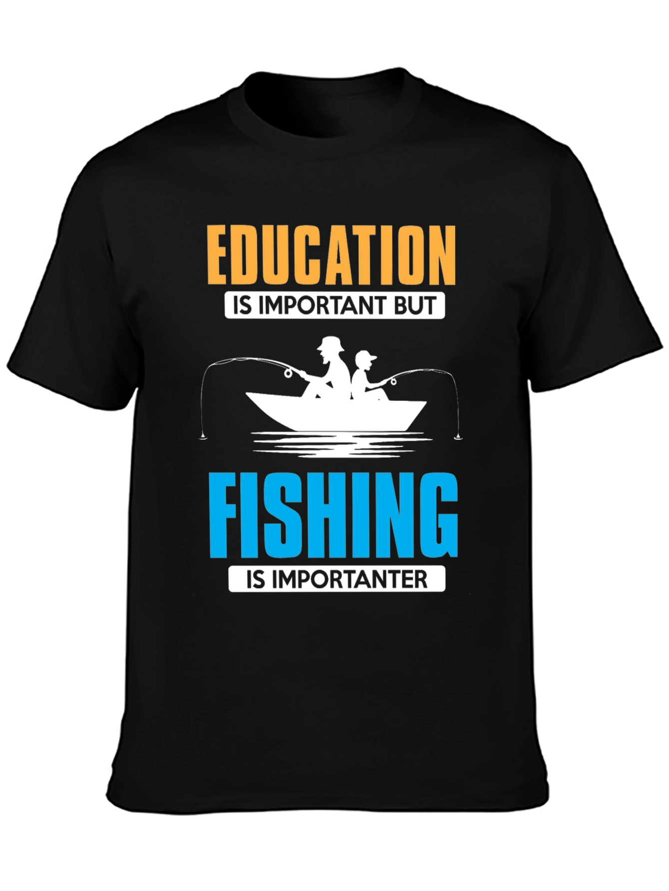 Funny Fishing T-Shirt - Education vs. Fishing