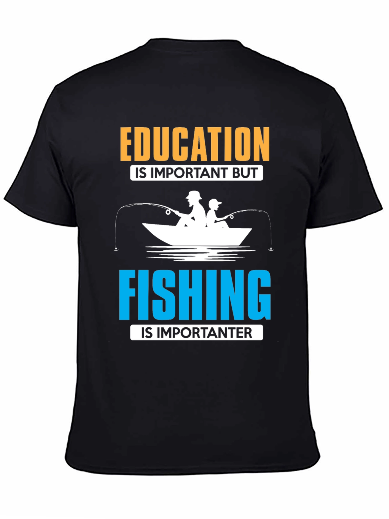 Funny Fishing T-Shirt - Education vs. Fishing