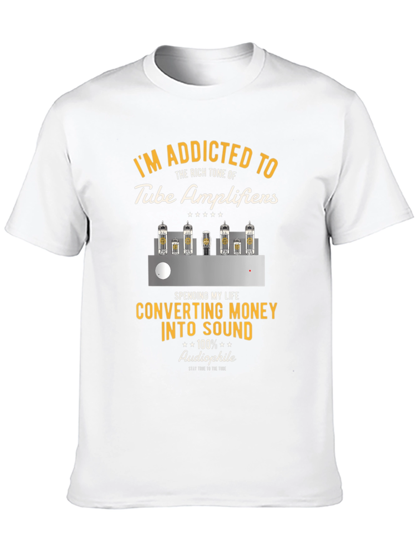 Tube Amplifier T-Shirt - Addicted to Sound