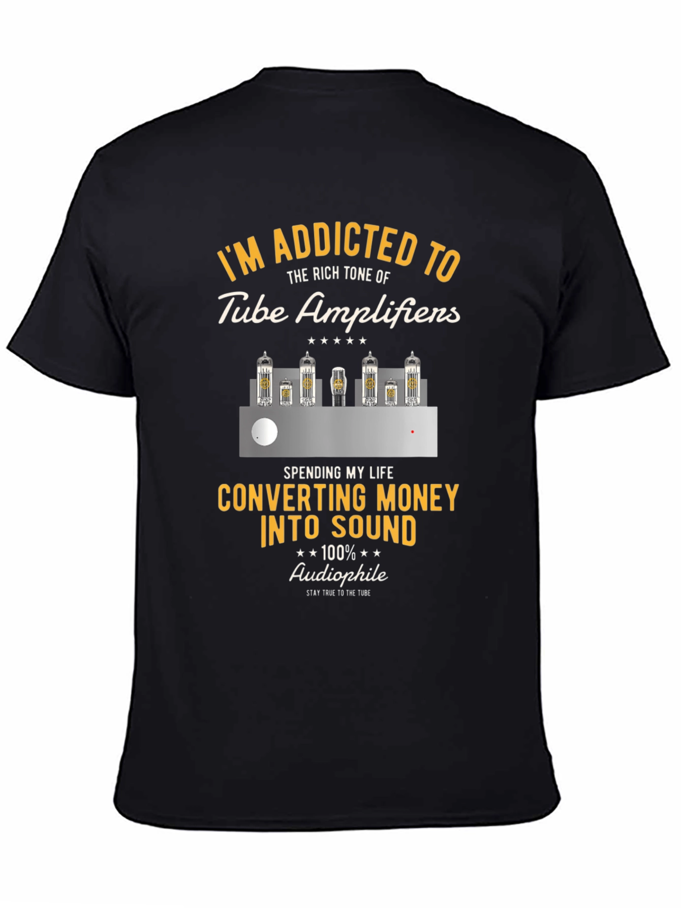 Tube Amplifier T-Shirt - Addicted to Sound