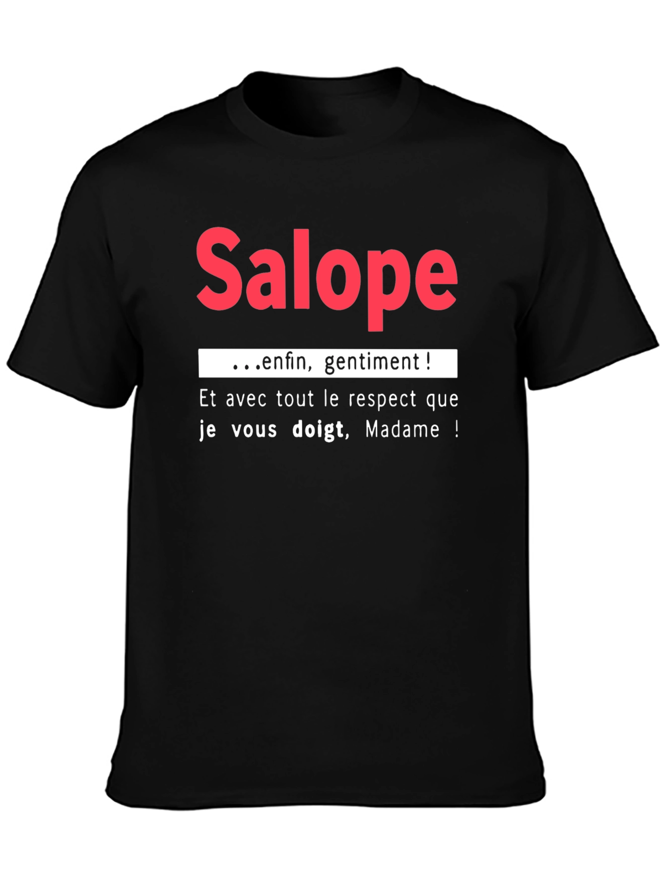 Salope Slogan Graphic Tee