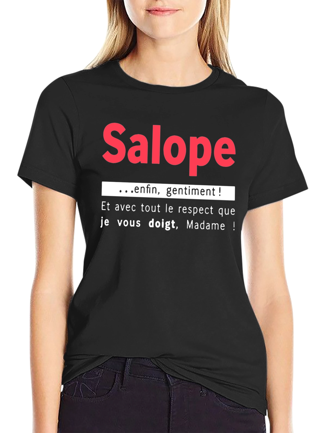 Salope Slogan Graphic Tee