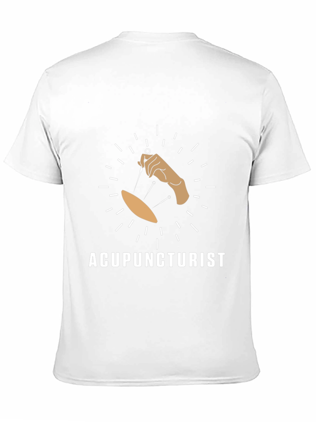 Acupuncturist T-Shirt | Alternative Healing
