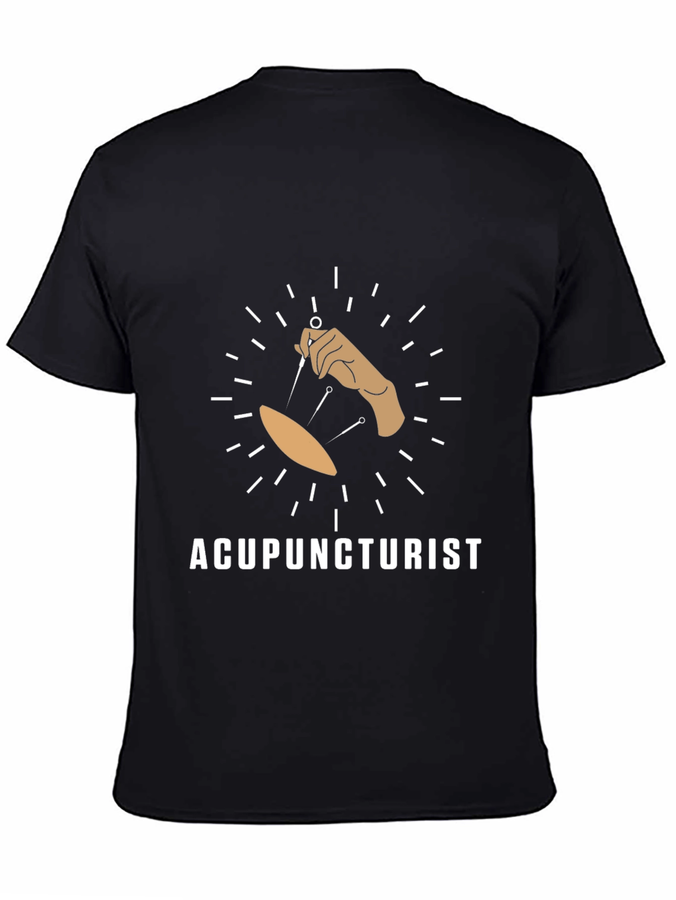 Acupuncturist T-Shirt | Alternative Healing