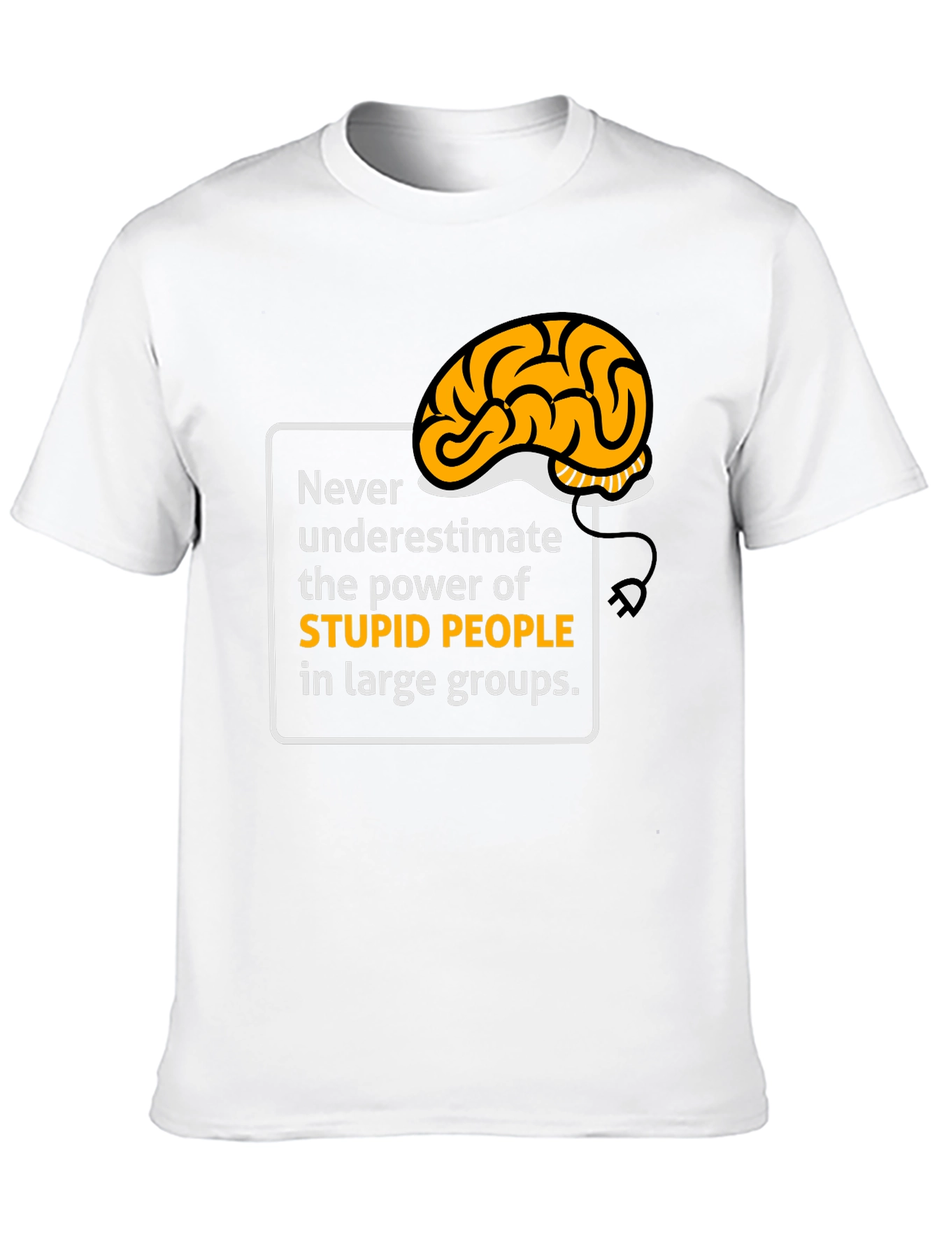 Funny Stupid People Brain T-Shirt