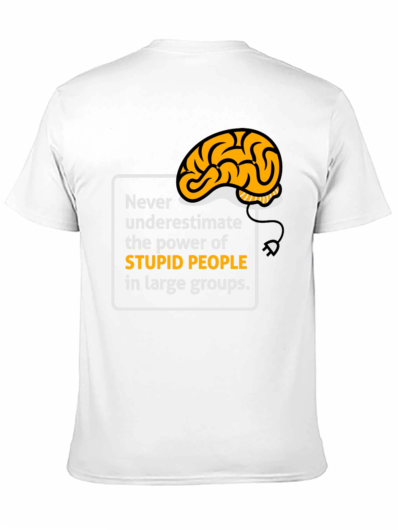 Funny Stupid People Brain T-Shirt