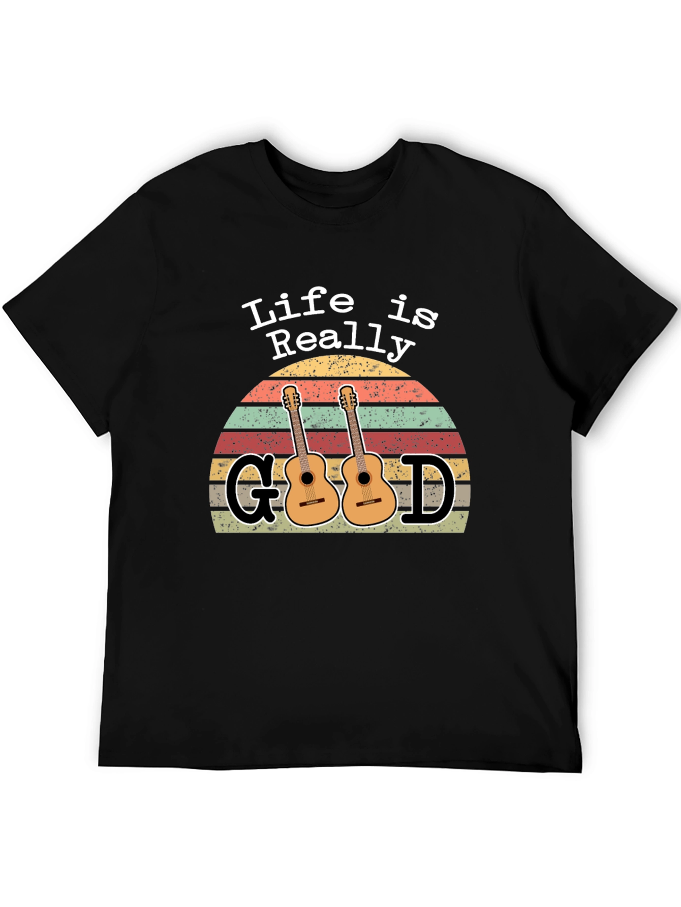 Life Is Really Good Graphic T-Shirt