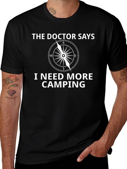 Camping Lover T-Shirt - The Doctor Says I Need Camping