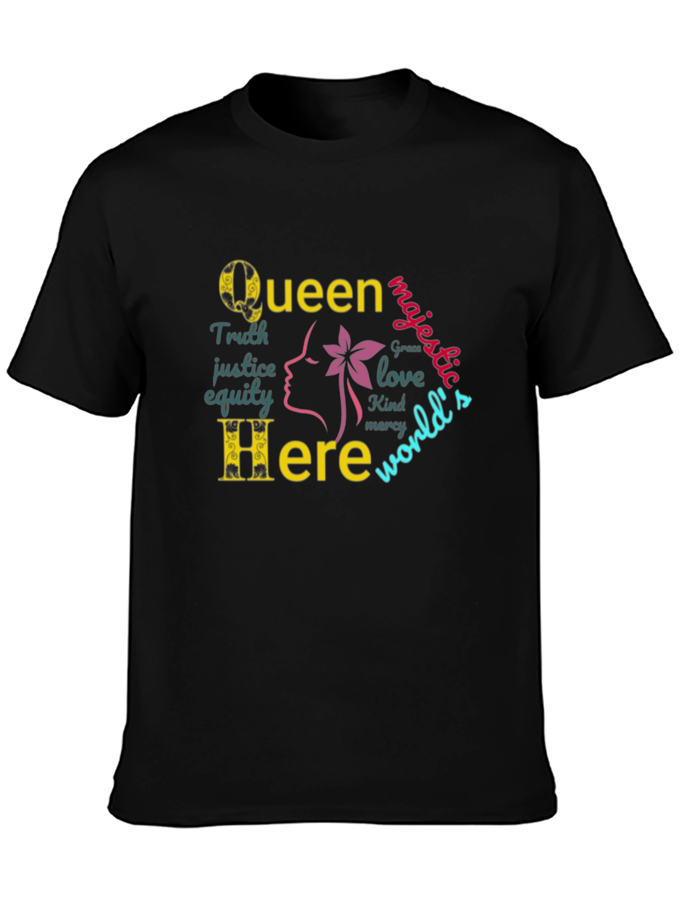 Queen Here Graphic Print T-Shirt - Empowering Design