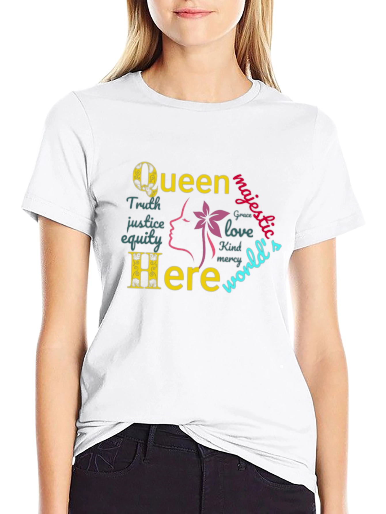 Queen Here Graphic Print T-Shirt - Empowering Design