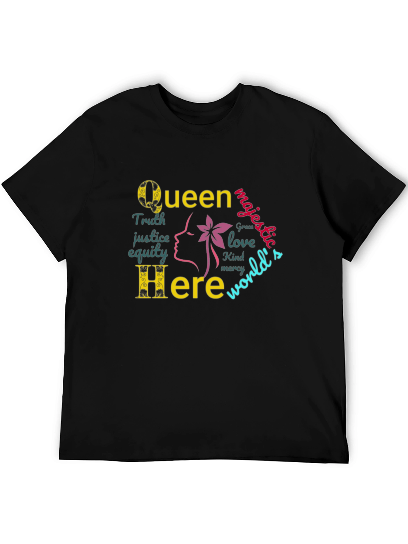 Queen Here Graphic Print T-Shirt - Empowering Design