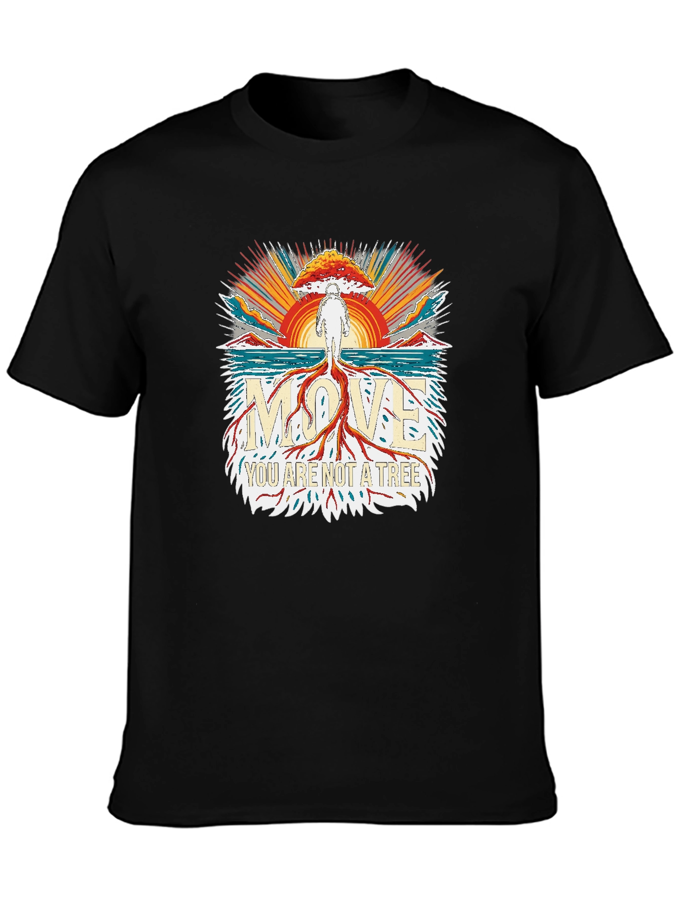 Move You Are Not A Tree T-Shirt