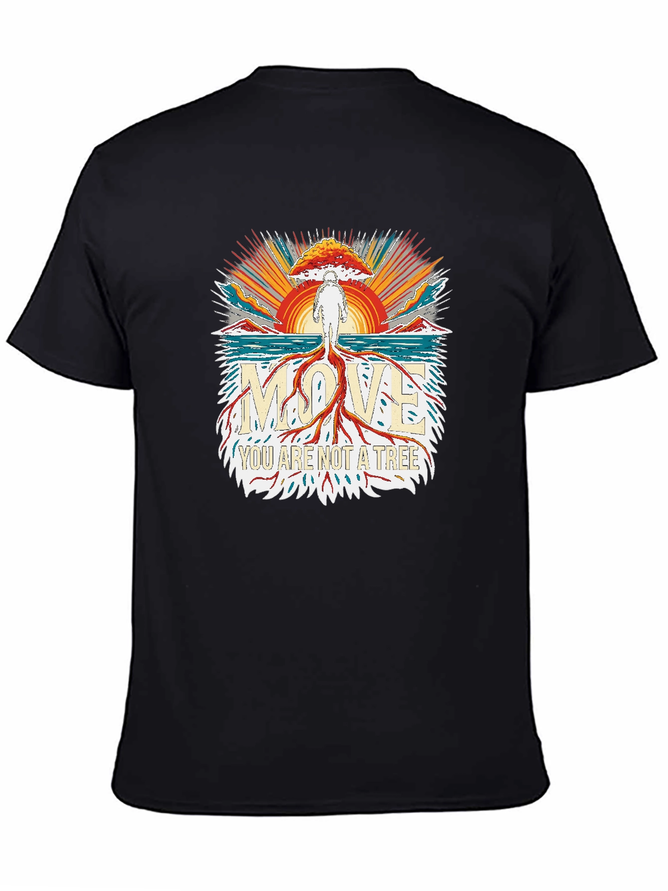 Move You Are Not A Tree T-Shirt