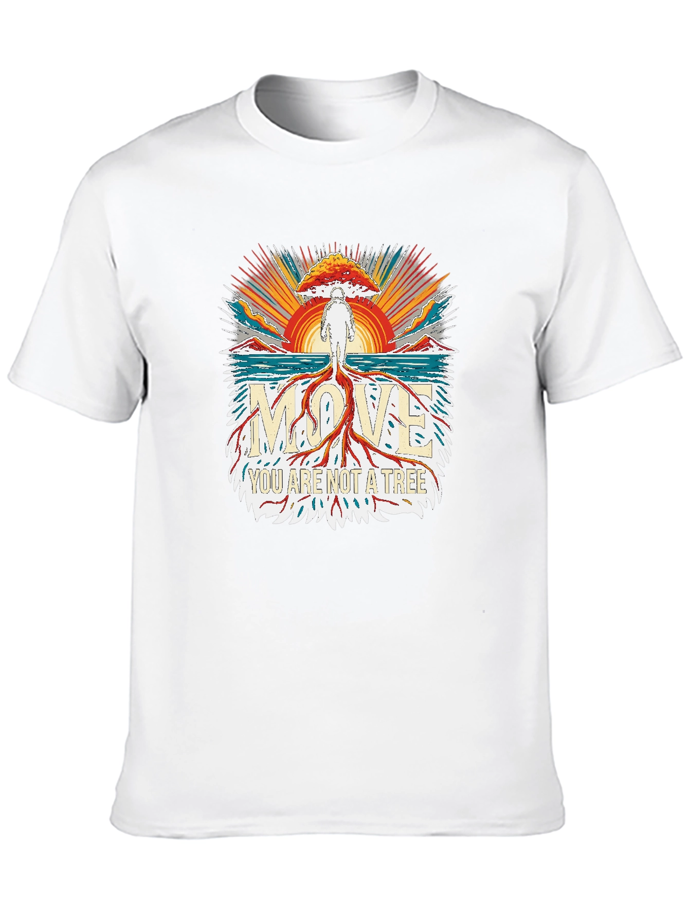 Move You Are Not A Tree T-Shirt
