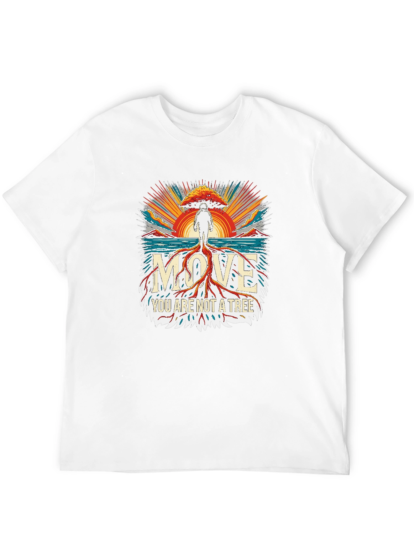 Move You Are Not A Tree T-Shirt