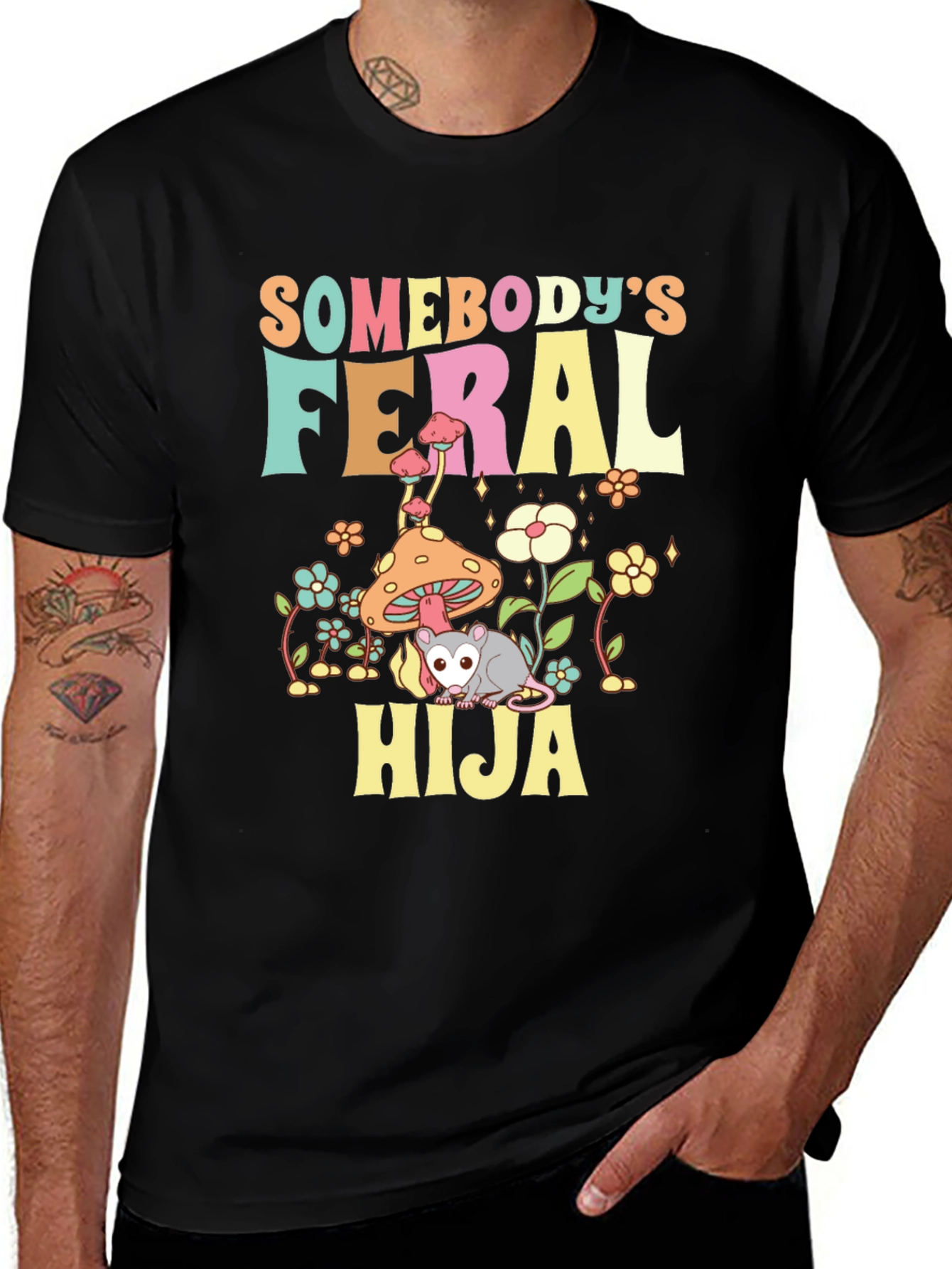 Somebodys Feral Hija T-Shirt - Quirky Opossum Design