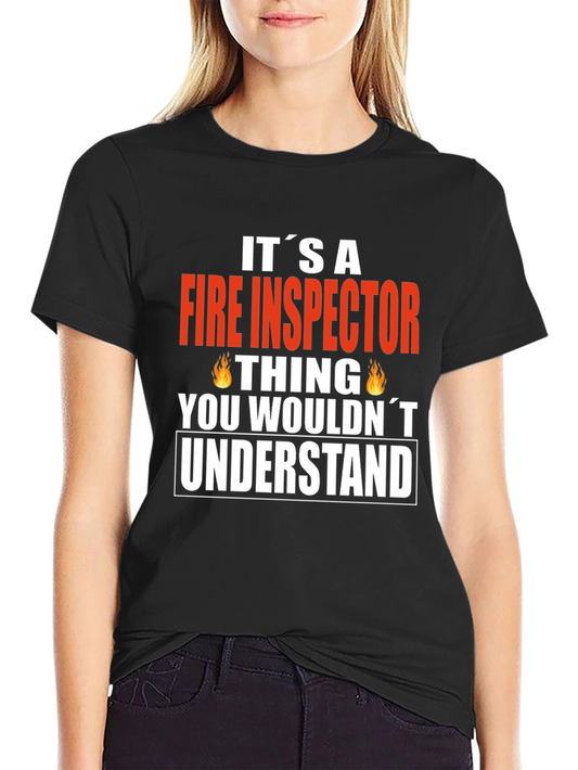 Fire Inspector Thing T-Shirt