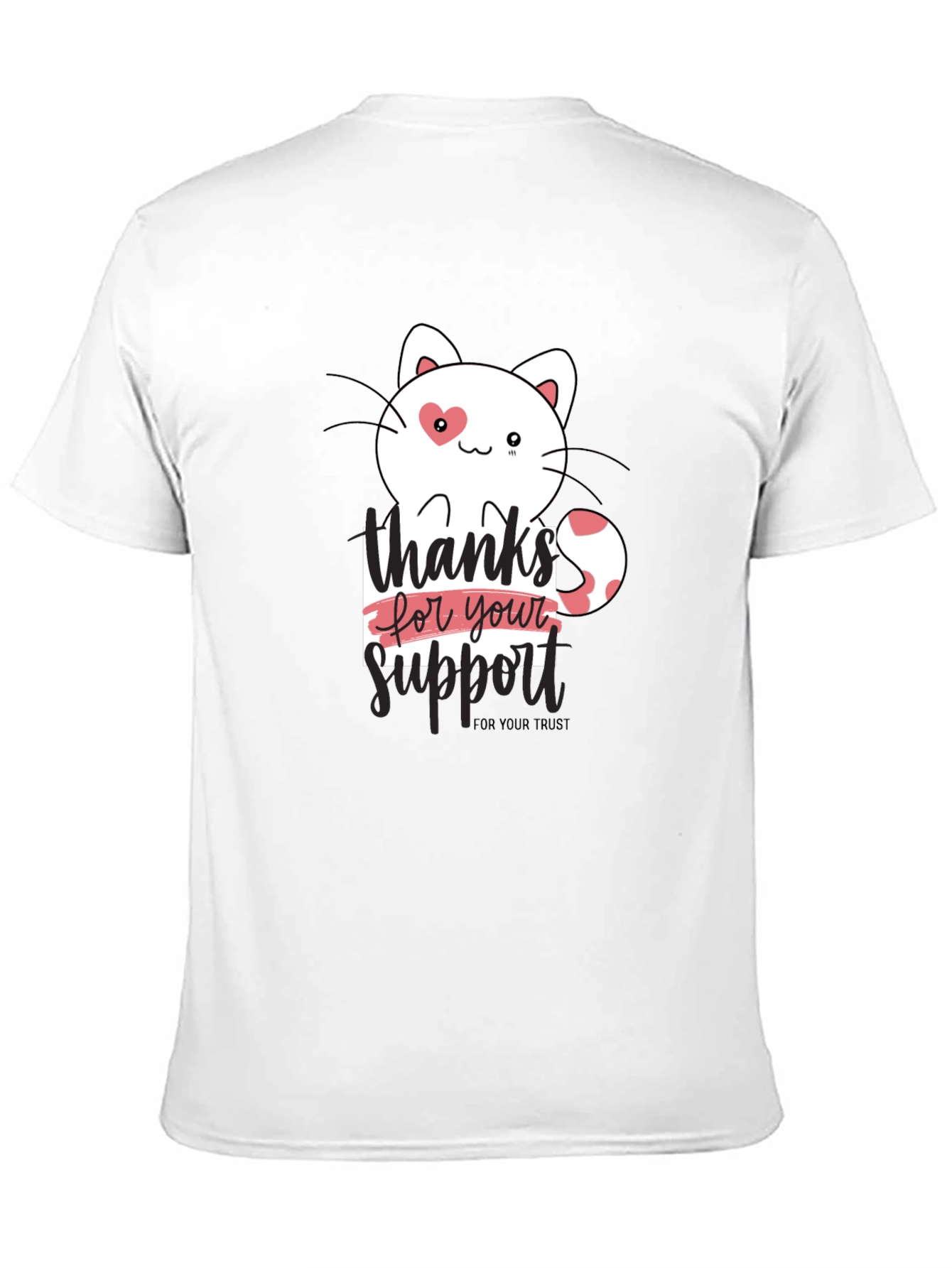 Thanks For Your Support Cat T-Shirt