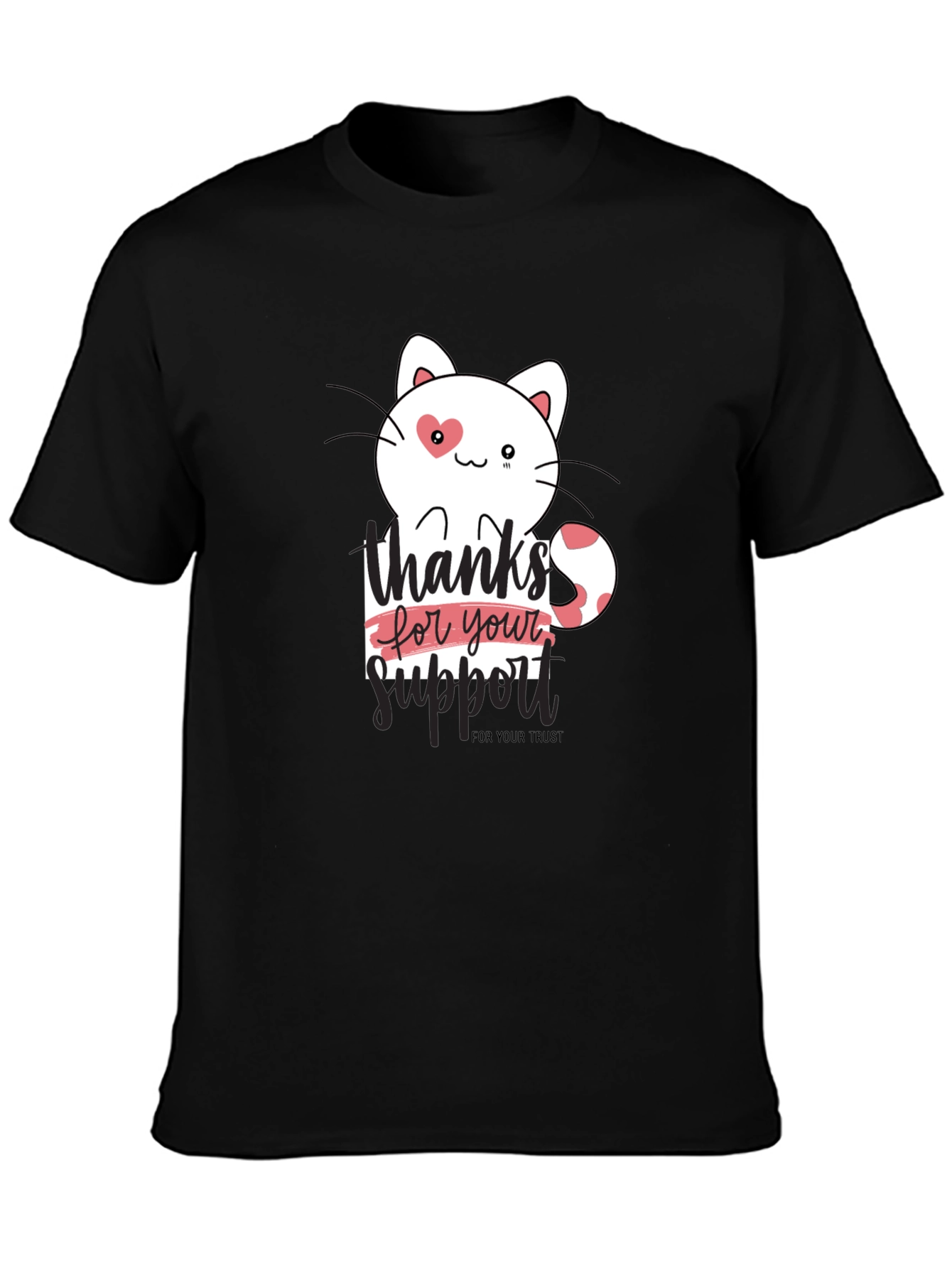 Thanks For Your Support Cat T-Shirt