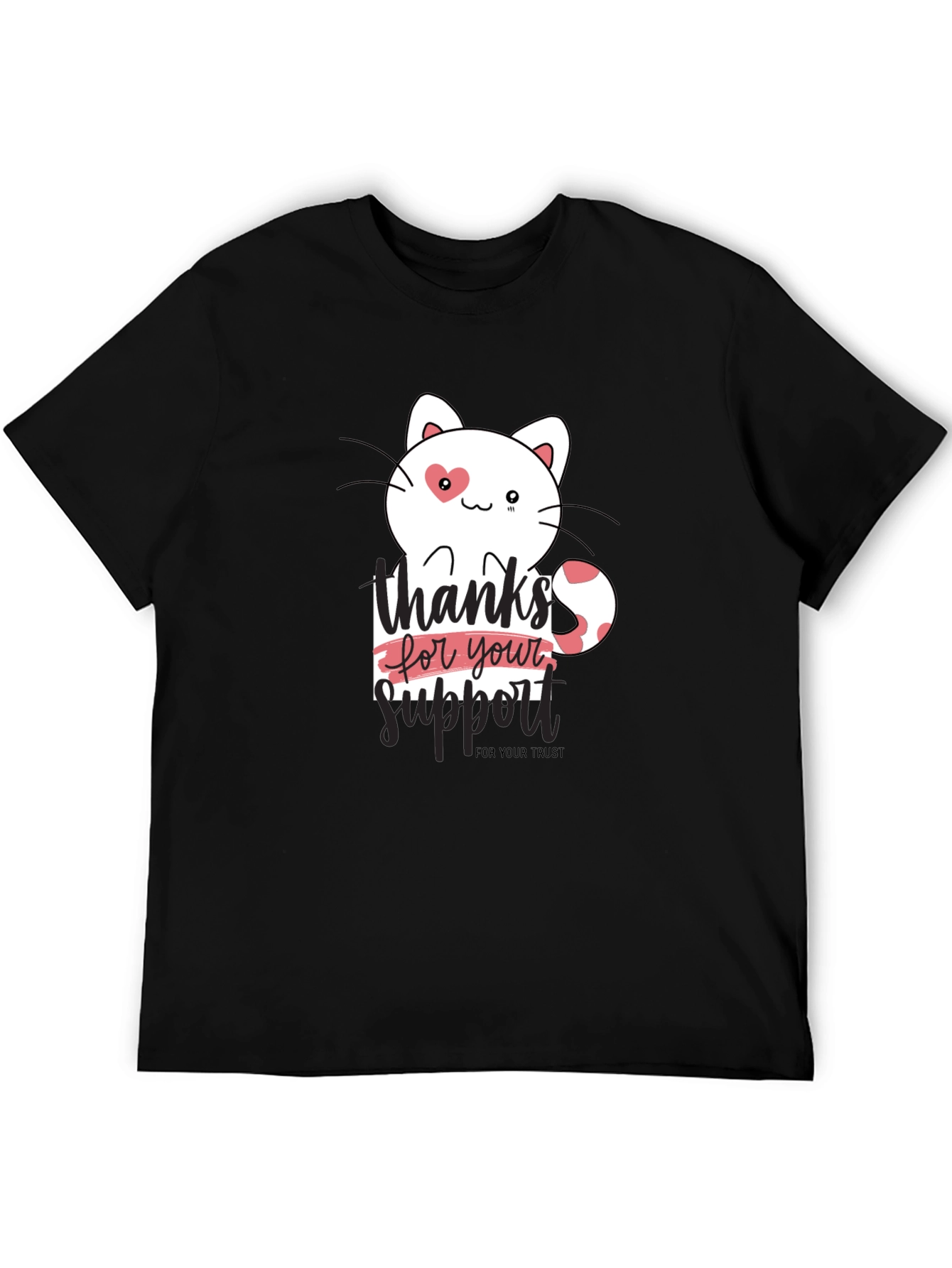 Thanks For Your Support Cat T-Shirt