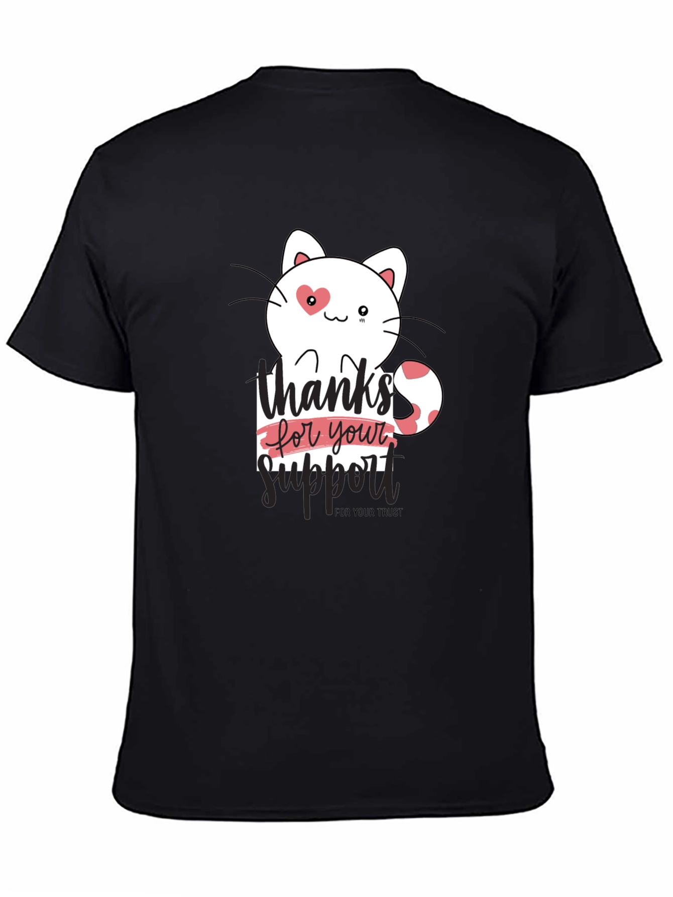 Thanks For Your Support Cat T-Shirt