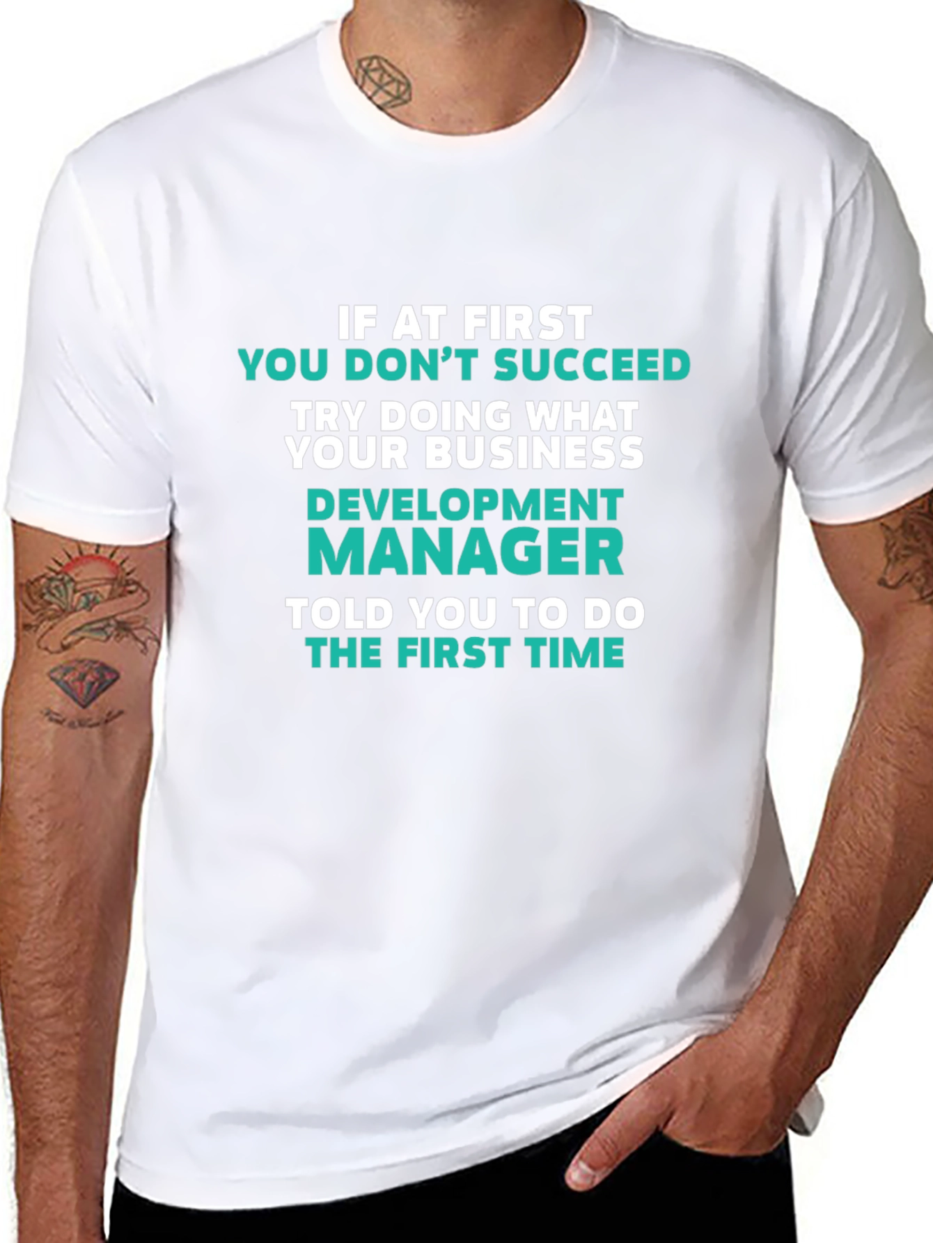 Development Manager T-Shirt Funny Business Slogan