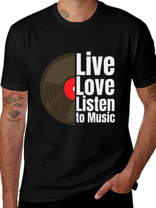Live Love Listen Music T-Shirt