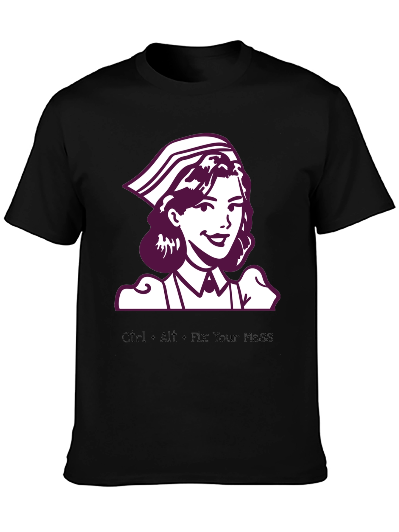 Ctrl+Alt+Fix Your Mess Nurse T-Shirt