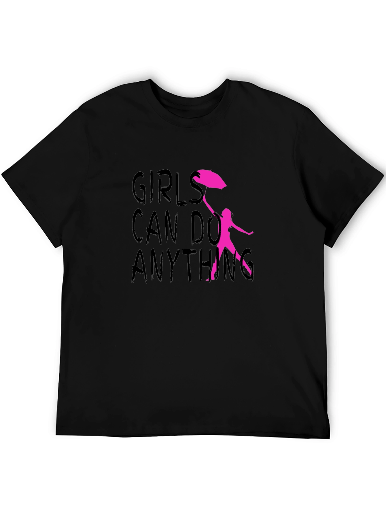 Girls Can Do Anything T-Shirt