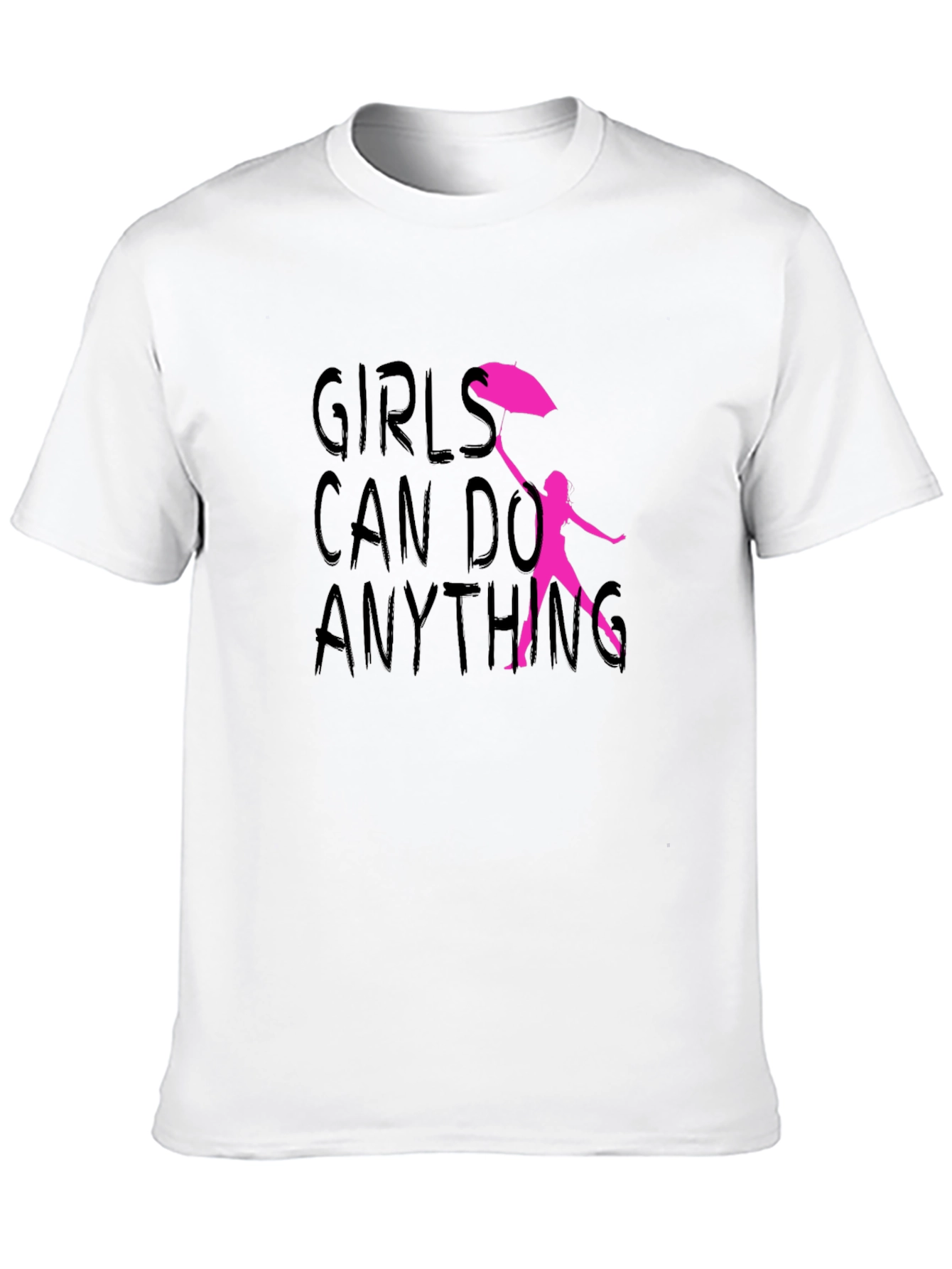 Girls Can Do Anything T-Shirt