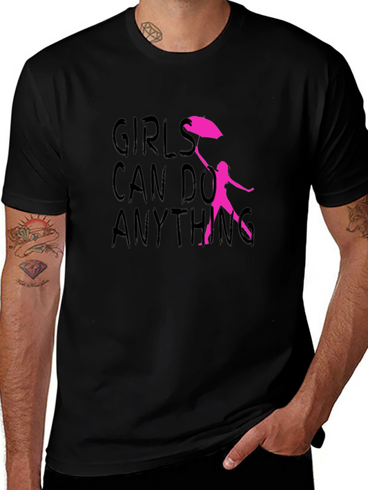 Girls Can Do Anything T-Shirt