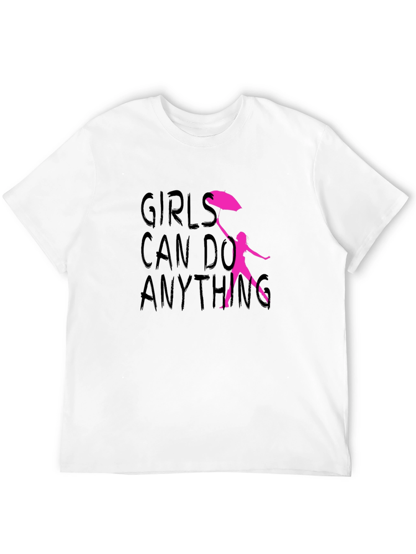 Girls Can Do Anything T-Shirt