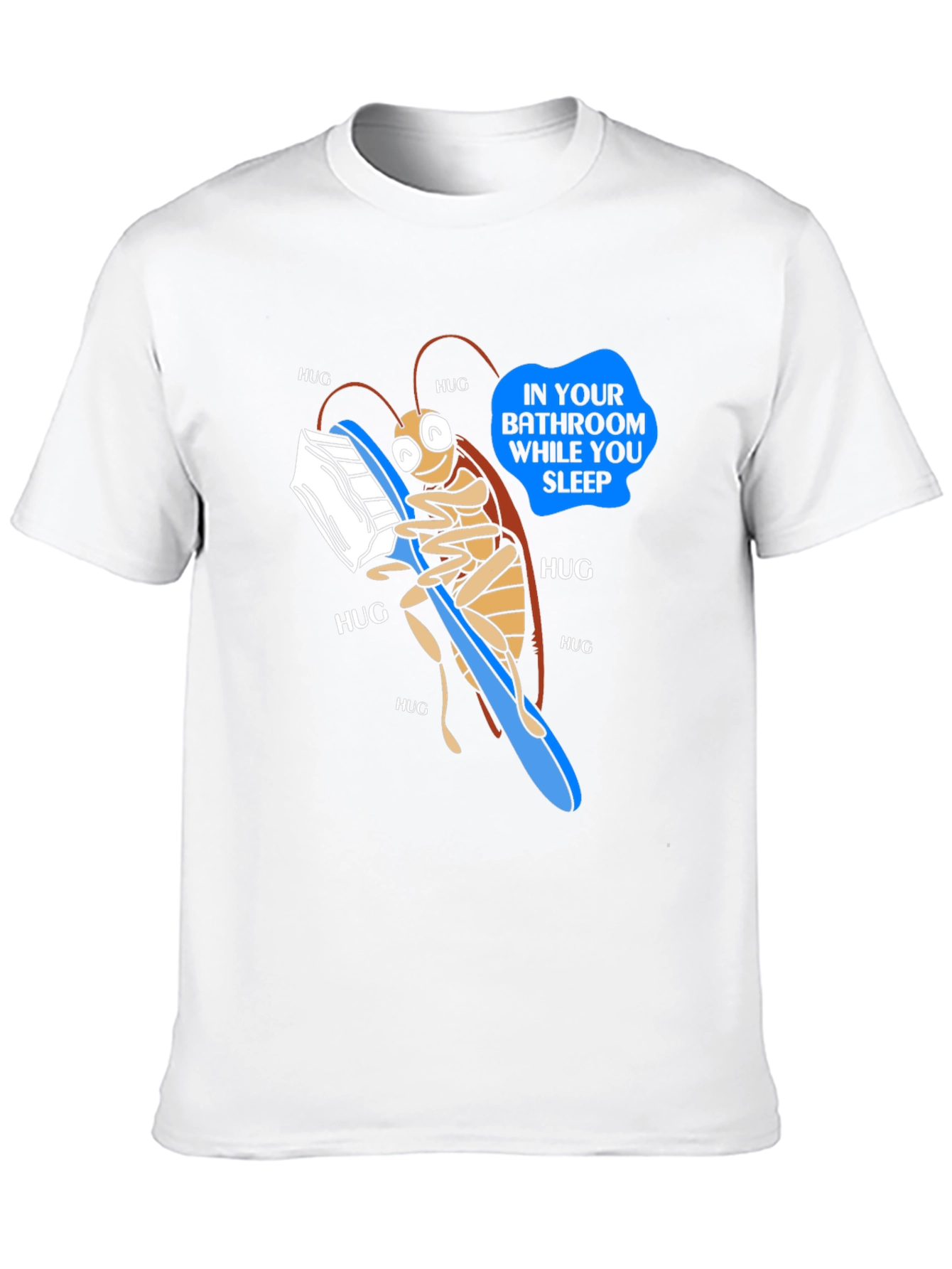 Funny Roach Hugging Toothbrush T-Shirt