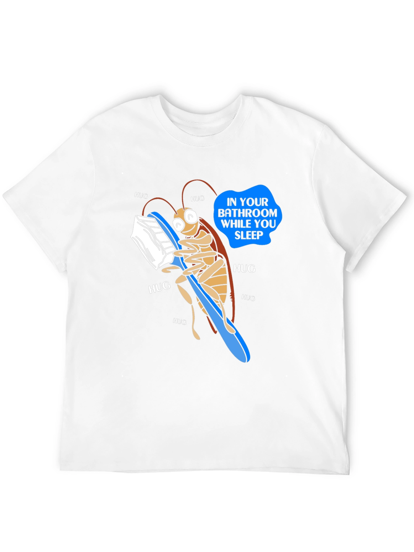 Funny Roach Hugging Toothbrush T-Shirt