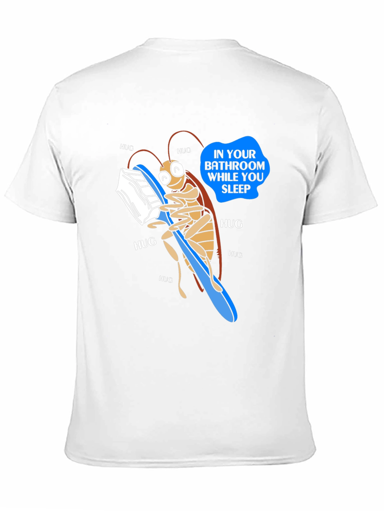 Funny Roach Hugging Toothbrush T-Shirt