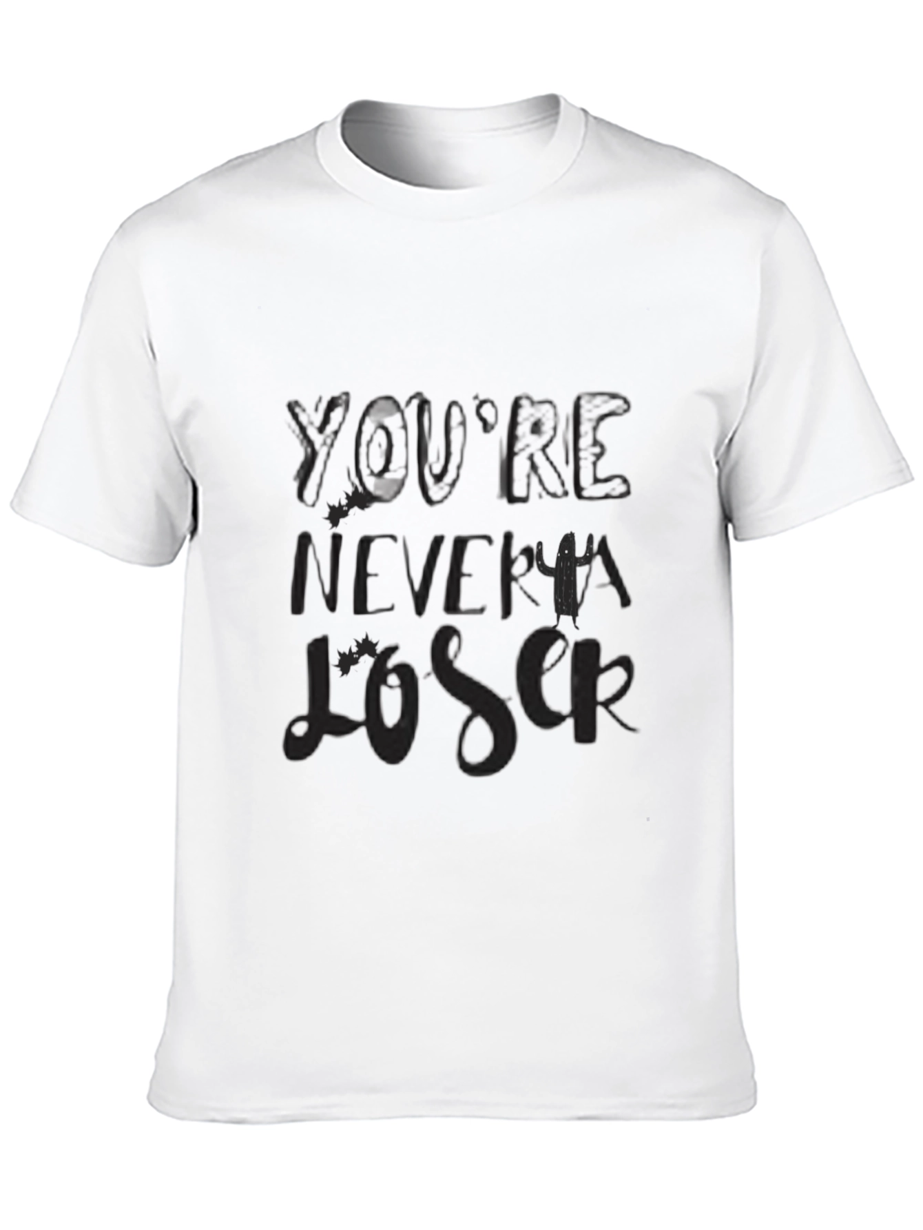 Youre Never A Loser Graphic Tee - Black
