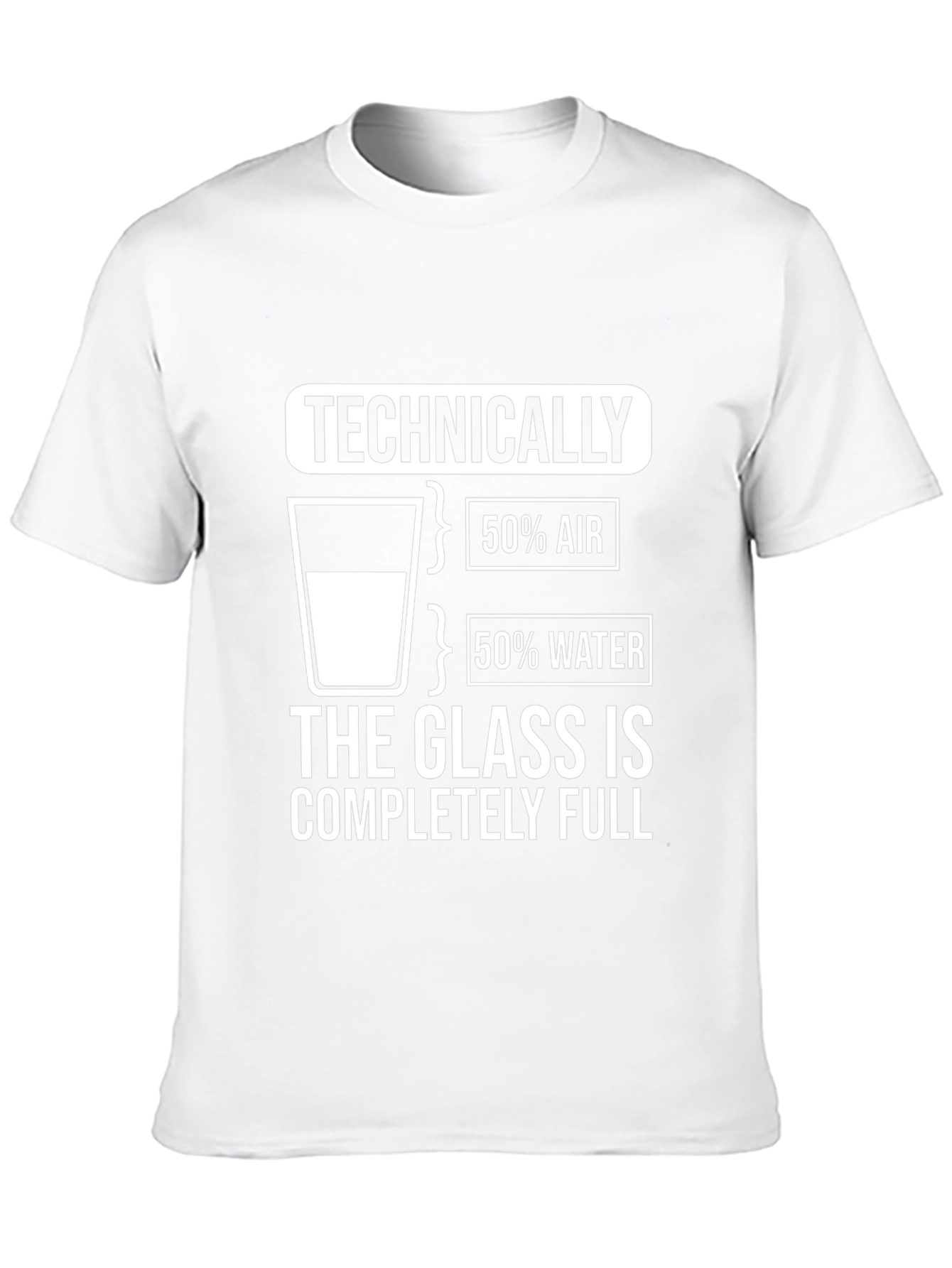Technically Full Glass Humor Tee