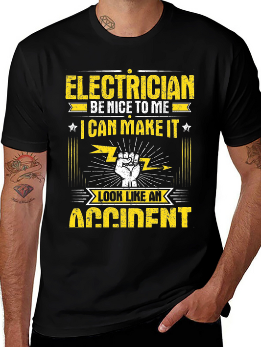 Electrician Humor T-Shirt - Make It Look Like an Accident Tee