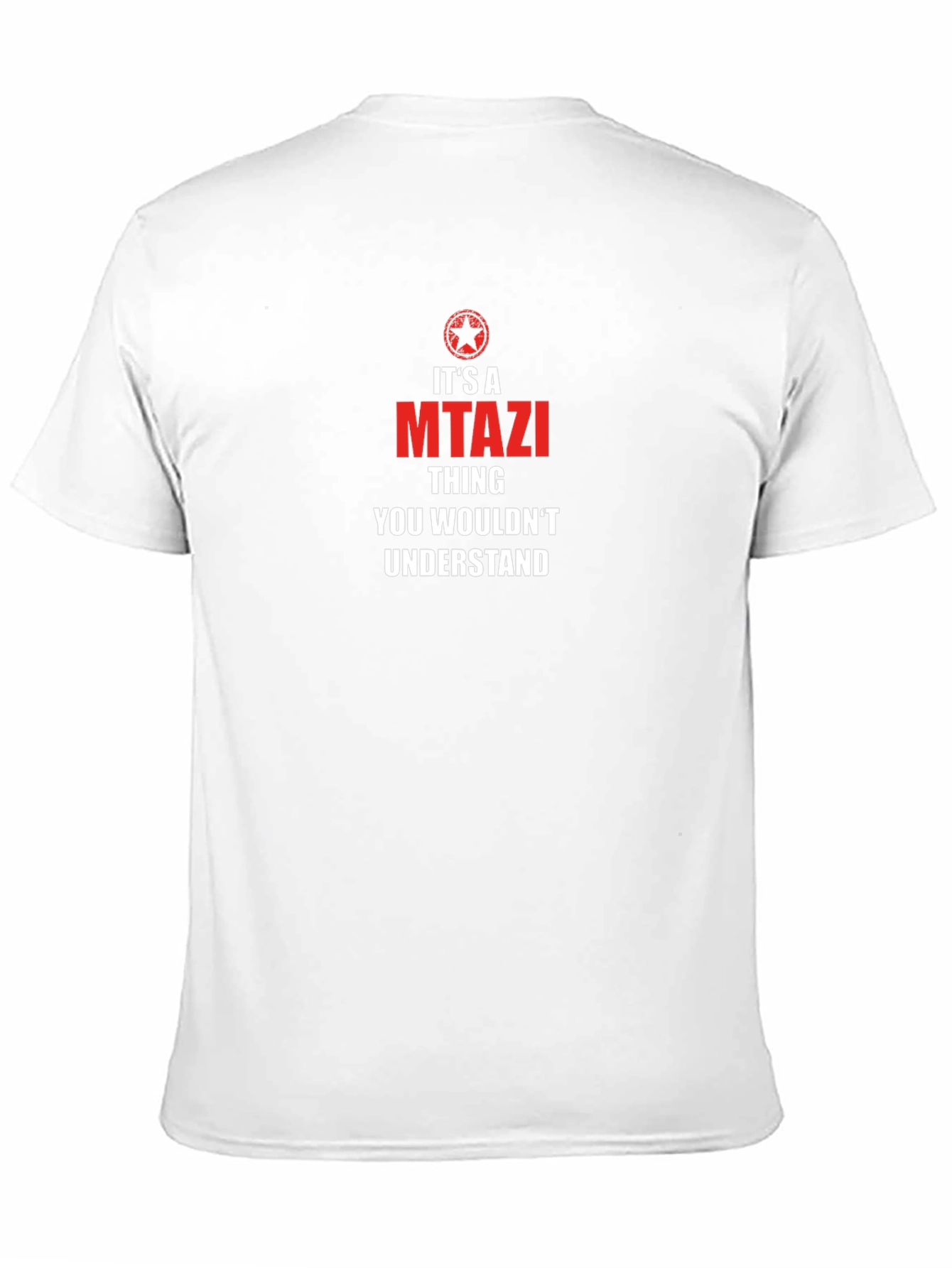 Its A Mtazi Thing T-Shirt - Classic Design