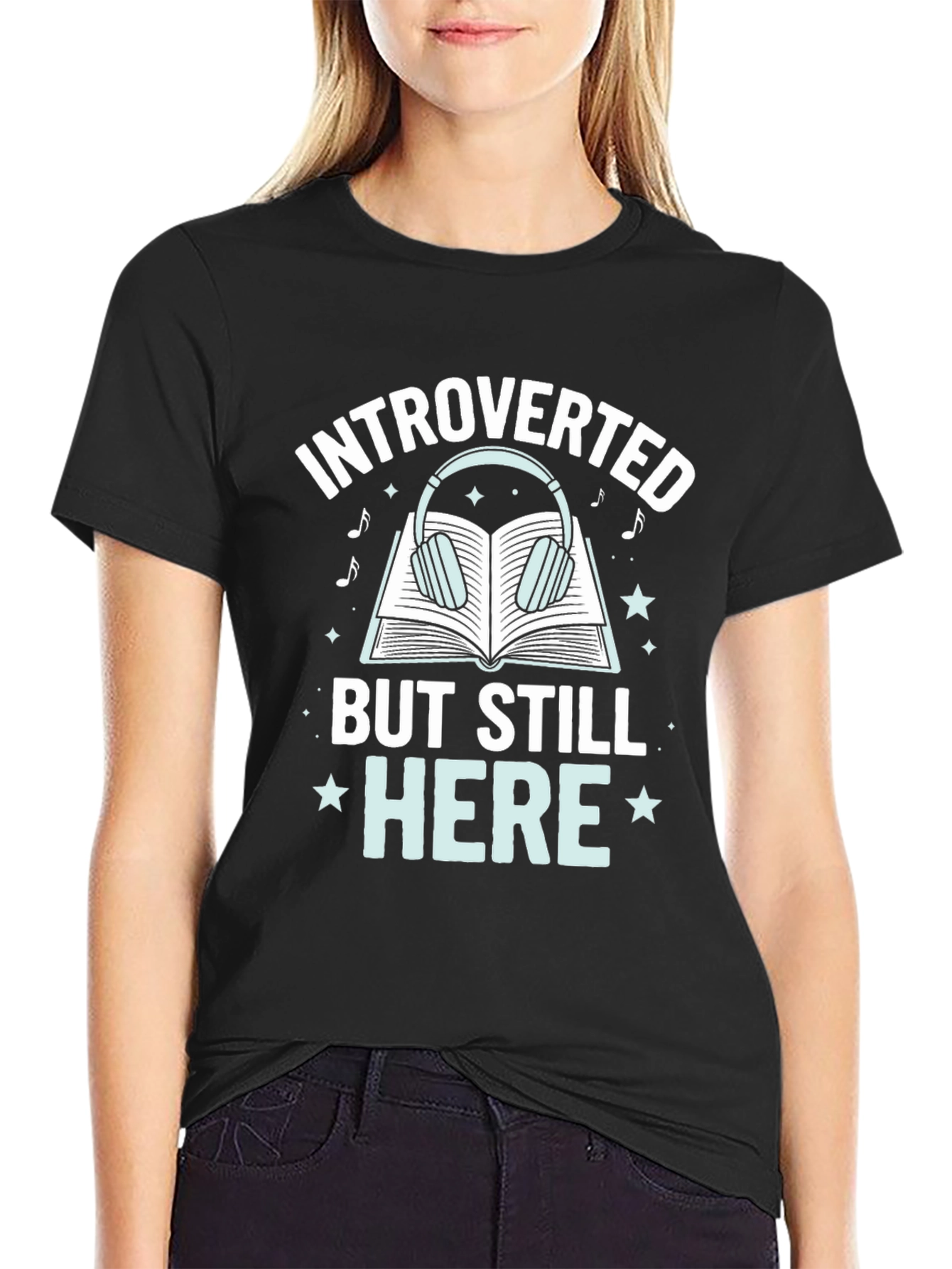 Introverted But Still Here Graphic T-Shirt
