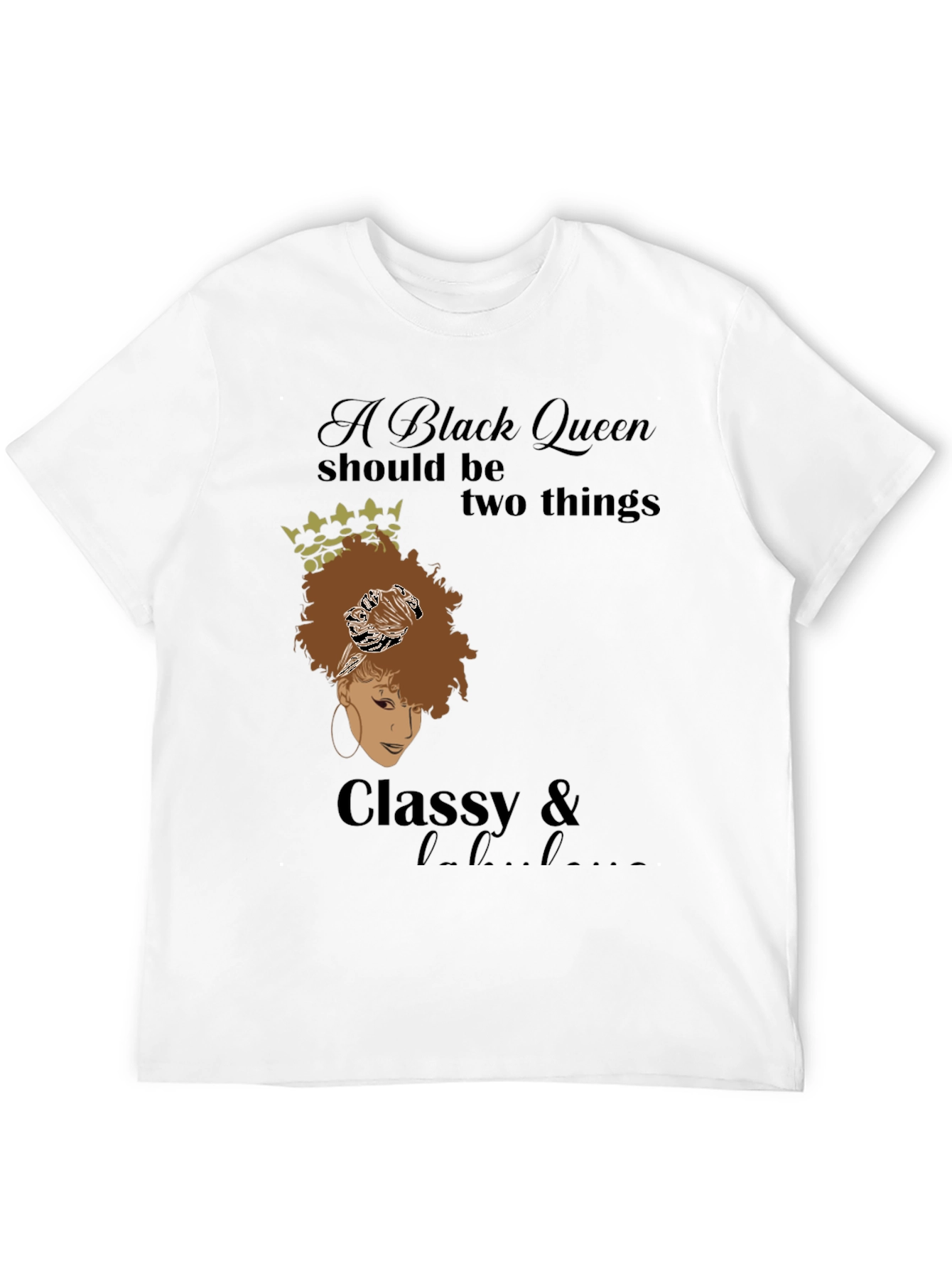Black Queen Classy & Hood T-Shirt
